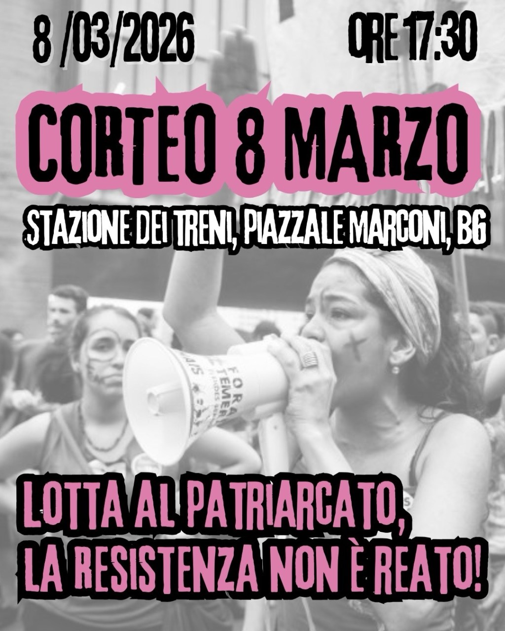 8 marzo a Bergamo: la rabbia che diventa pratica&nbsp;politica